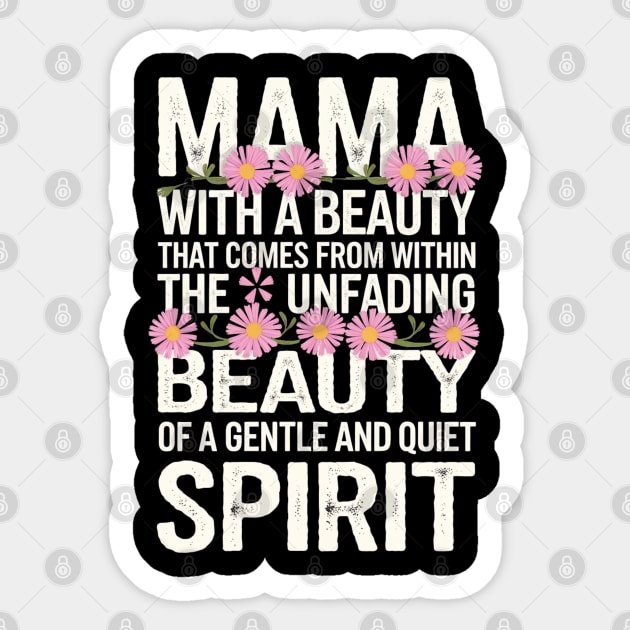 Christian Mama – Gentle and Quiet Spirit (1 Peter 3:4 Inspired) Sticker by Rox